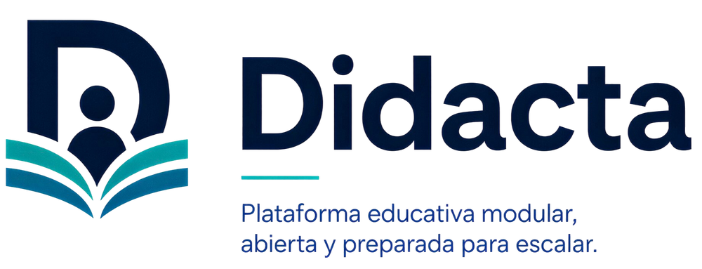 Didacta — Plataforma educativa modular, abierta y preparada para escalar