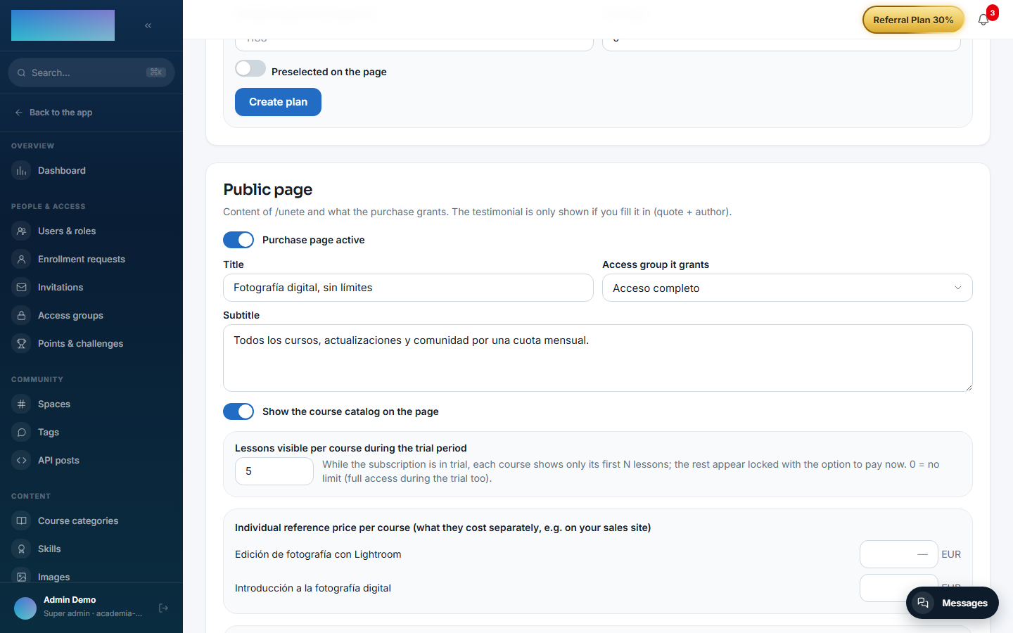 Membership settings: "Access group it grants" selector